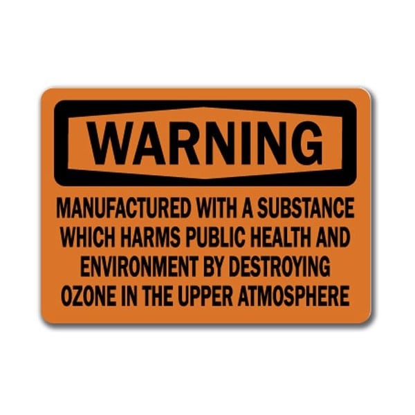 Signmission Safety Sign, 14 in Height, Plastic, Ozone WS-Ozone - main